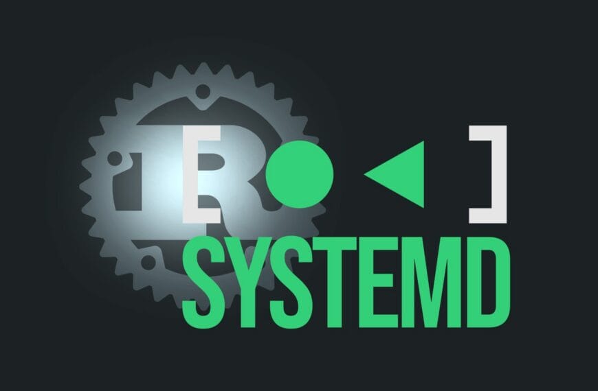 systemd Officially Adds Rust Support for New Components