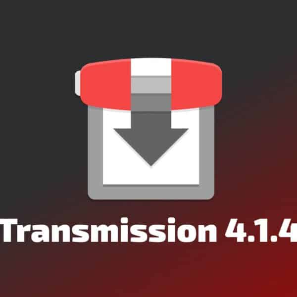 Transmission 4.1.4 BitTorrent Client Fixes Download and Security Issues