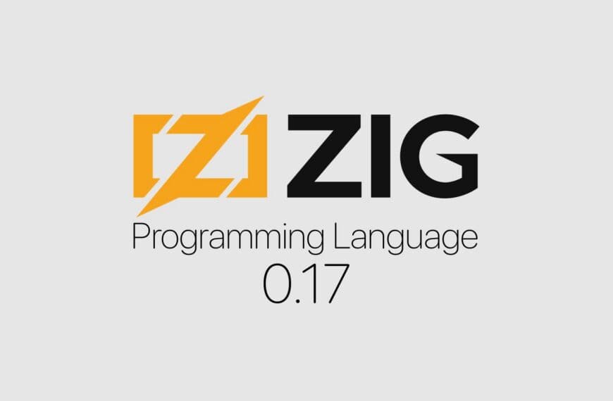 Zig 0.17 Programming Language Lands With Reworked Build System