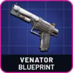 Venator Blueprint Arc Raiders