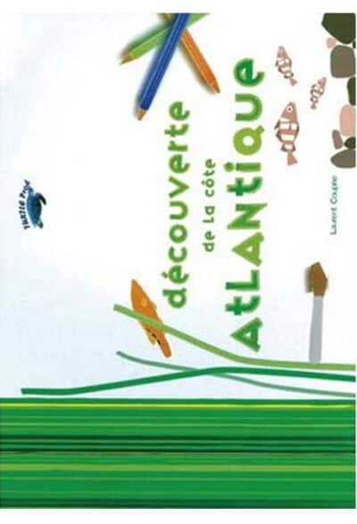 Carnet de coloriage decouverte de la cote atlantique