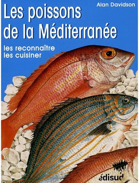 Les poissons de la méditerranée les reconnaître les cuisiner