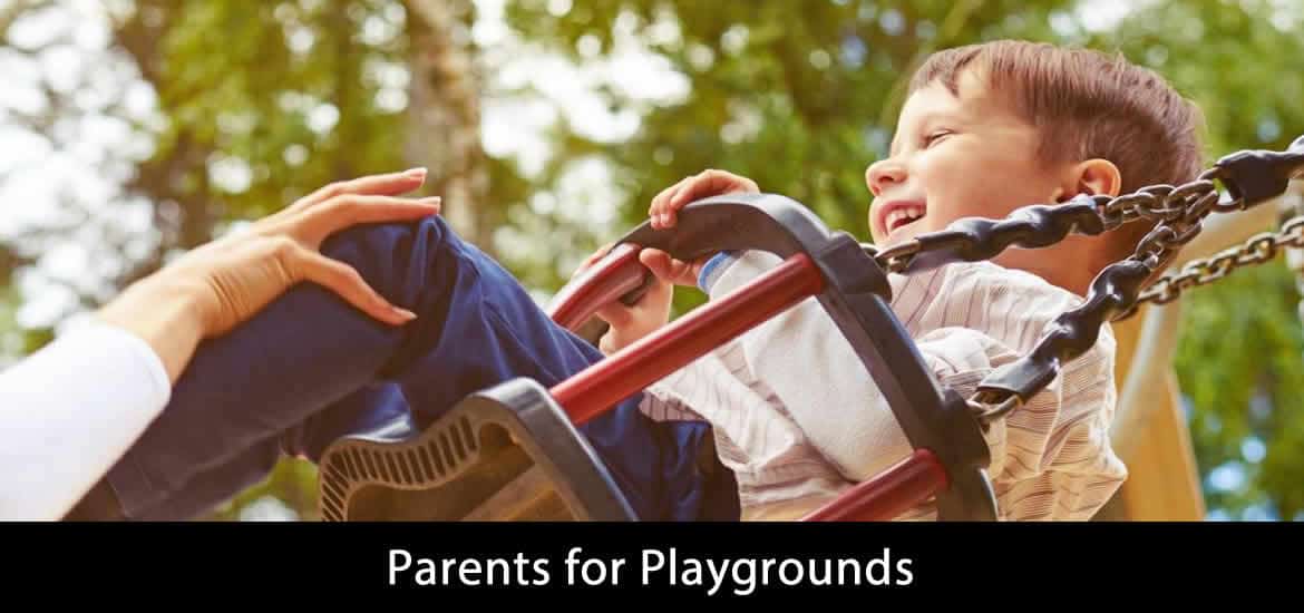 Parents for Playgrounds - Discussion in Details