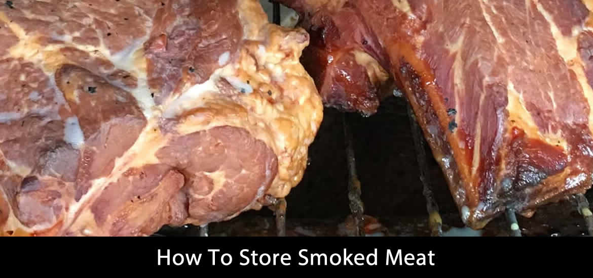 Store Smoked Meat