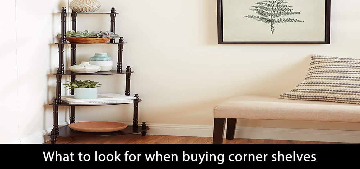 Best corner shelves buying guide