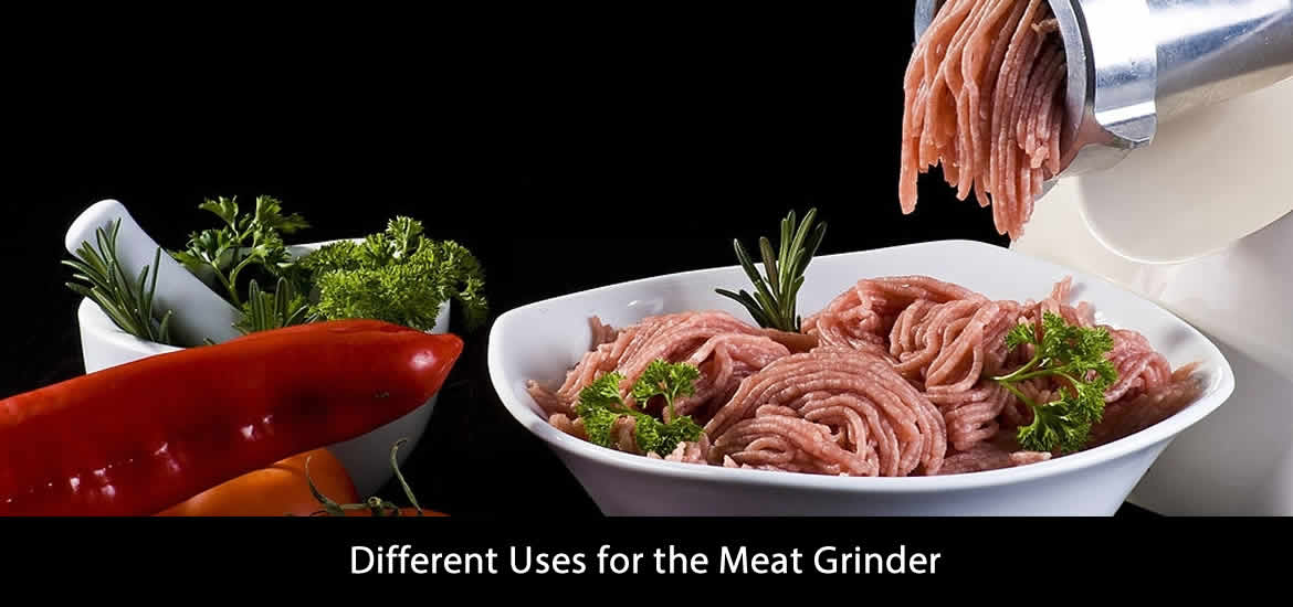 Different Uses for the Meat Grinder