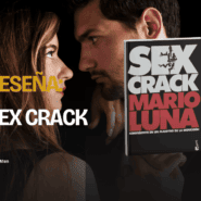 Sex Crack de Mario Luna: un hombre y una mujer muy cerca, cara a cara, junto a la portada del libro.