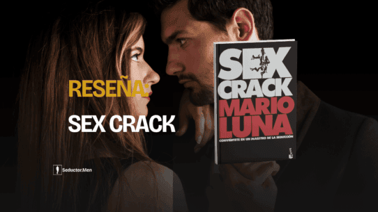 Sex Crack de Mario Luna: un hombre y una mujer muy cerca, cara a cara, junto a la portada del libro.