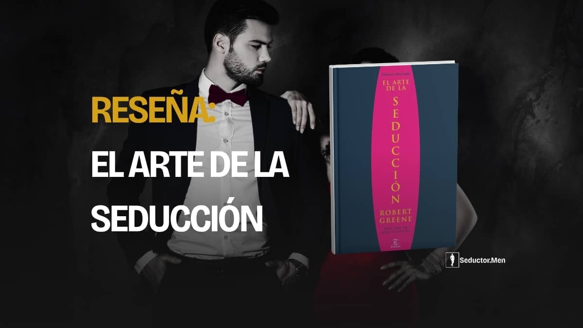 Reseña de El arte de la seducción de Robert Greene: una pareja elegante y la portada del libro