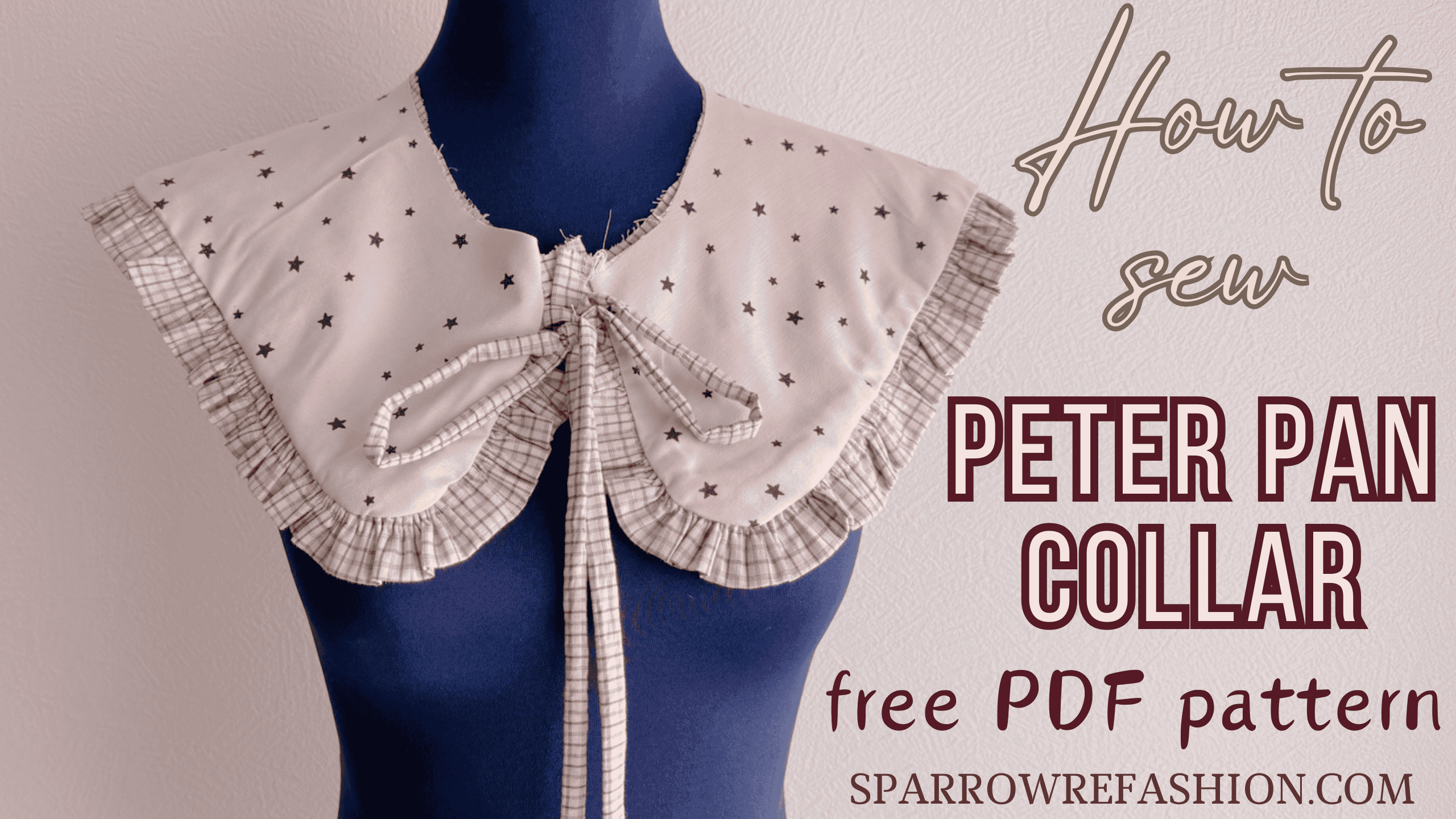 Peter Pan Collar Sewing with Free PDF Pattern - Sparrow Refashion: A ...