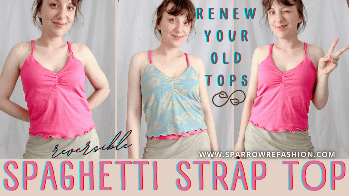 Spaghetti Strap Top DIY Tutorial Perfect for Beginners - Sparrow ...