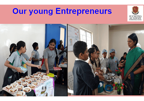Suchitra students - Our Young Entrepreneurs - Suchitra Academy International School