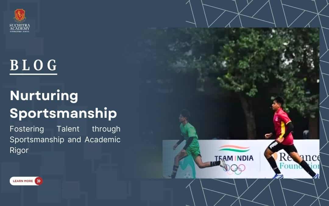 Nurturing Sportsmanship