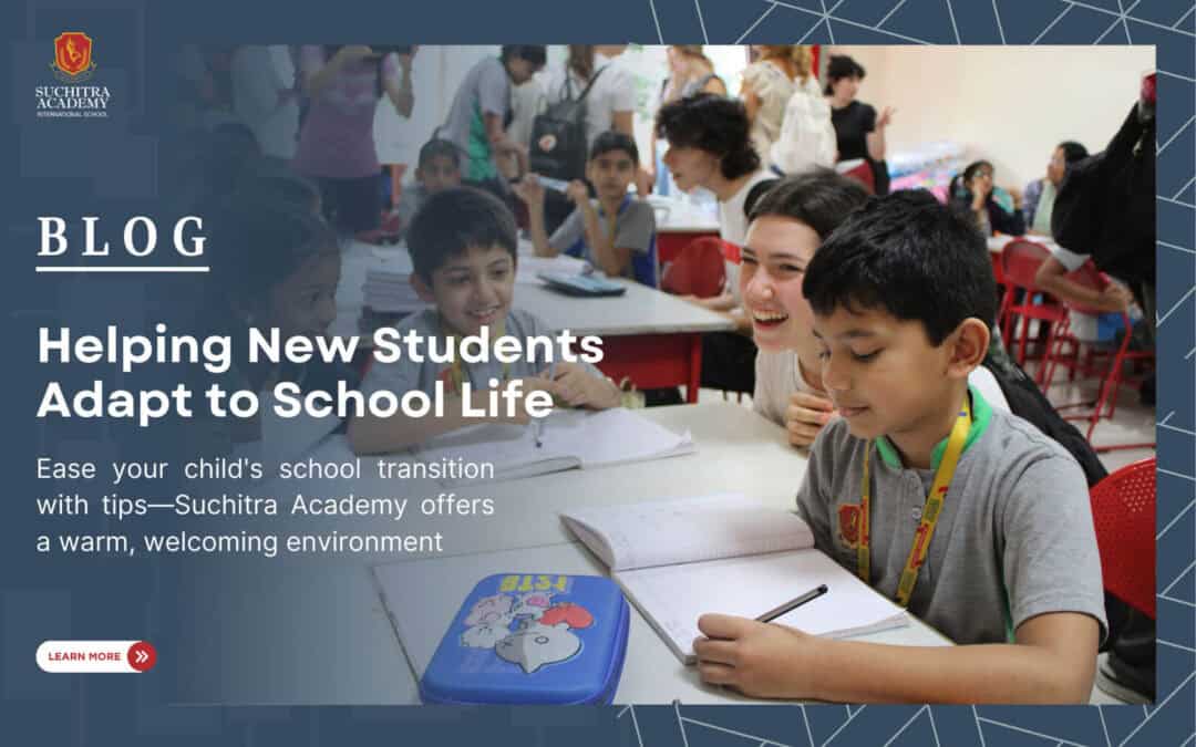 Making a Smooth Transition: Helping New Students Adapt to School Life