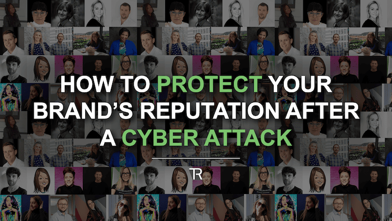 Protect-Brand-Reputation-After-Cyber-Attack-Banner
