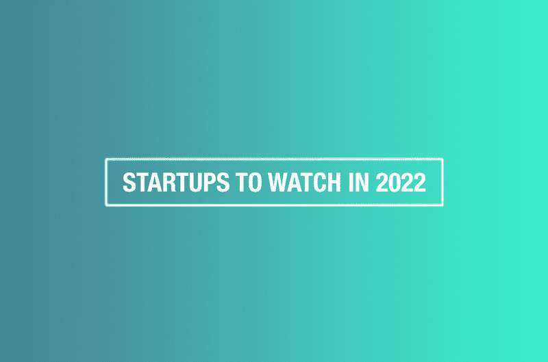 Startups-to-Watch-2022