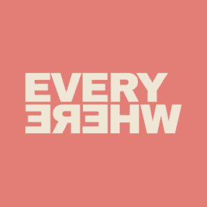 Everywhere