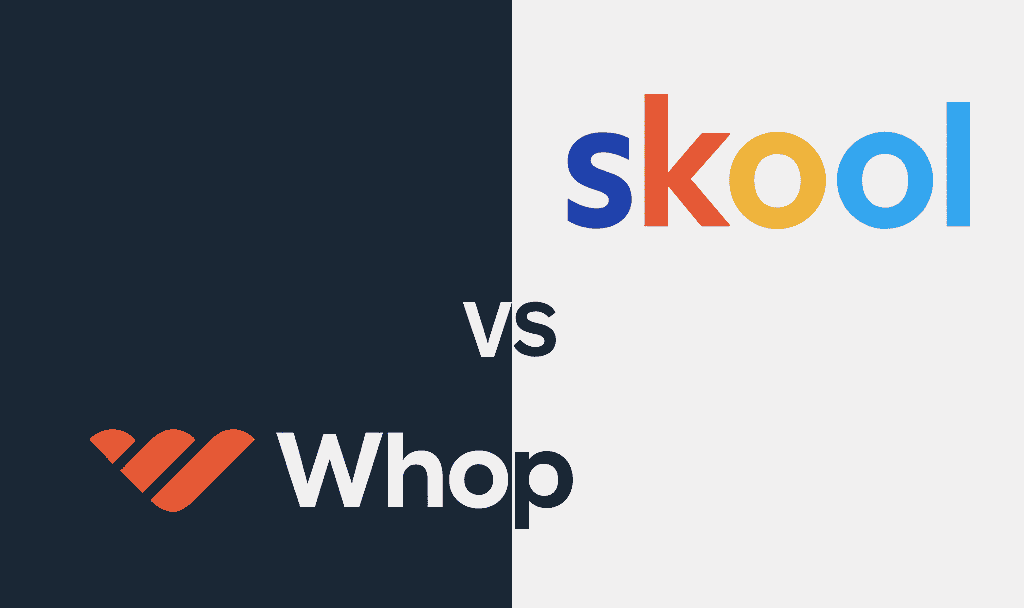Whop vs Skool