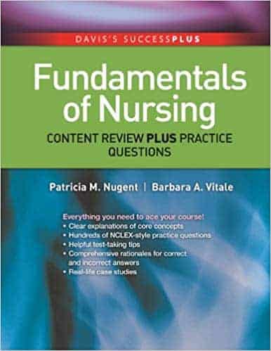 Fundamentals of Nursing Content Review Plus Practice Questions (Davis's Success Plus) - eBook