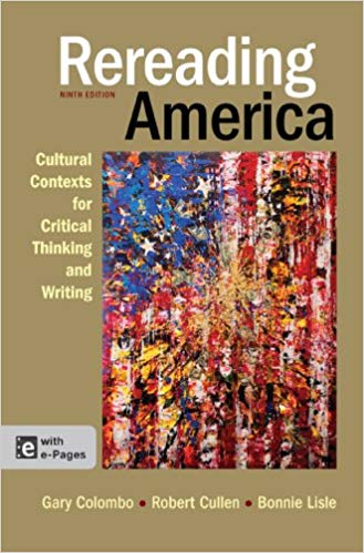 Rereading America: Cultural Contexts for Critical Thinking and Writing (9th Edition) - eBook