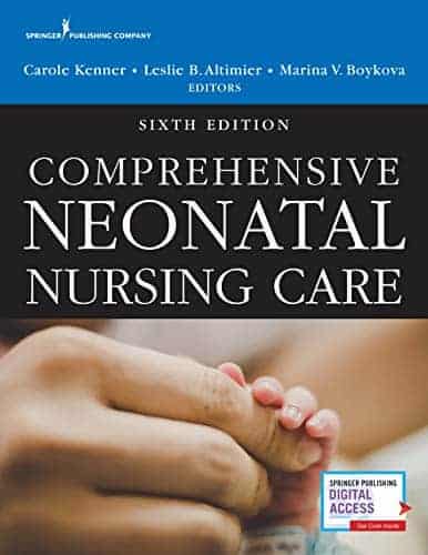 Comprehensive Neonatal Nursing Care (6th Edition) - eBook