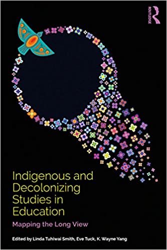 Indigenous and Decolonizing Studies in Education: Mapping the Long View - eBook