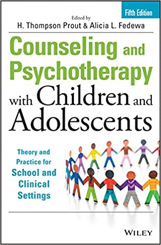 Counseling and Psychotherapy with Children and Adolescents: Theory and Practice for School and Clinical Settings (5th Edition) - eBook