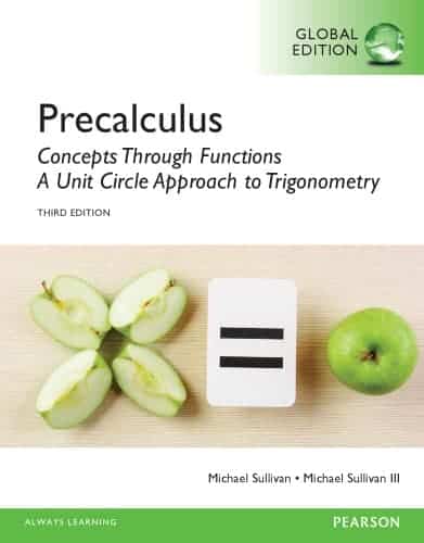 Precalculus: Concepts Through Functions, A Unit Circle Approach to Trigonometry (3rd Edition-Global) - eBook