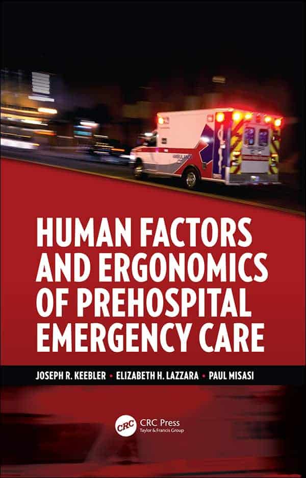 Human Factors and Ergonomics of Prehospital Emergency Care - eBook