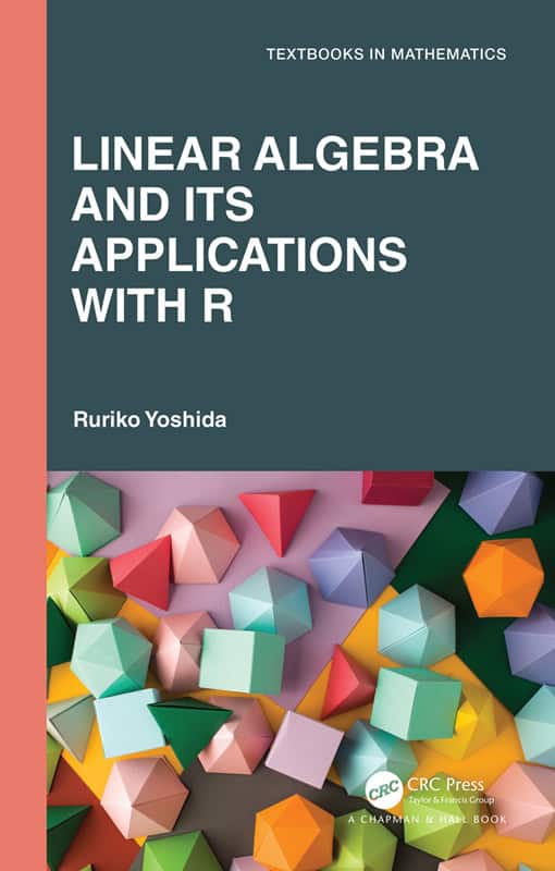 Linear Algebra and Its Applications with R - eBook