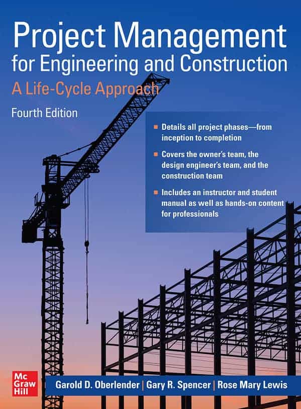 Project Management for Engineering and Construction: A Life-Cycle Approach (4th Edition) - eBook