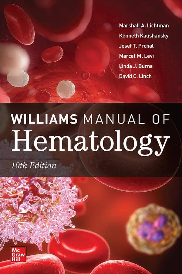 Williams Manual of Hematology (10th Edition) - eBook