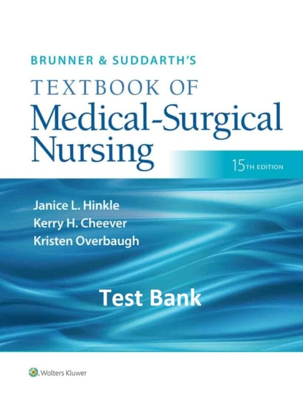 brunner-Textbook-of-Medical-Surgical-Nursing-15th-Edition-testbank