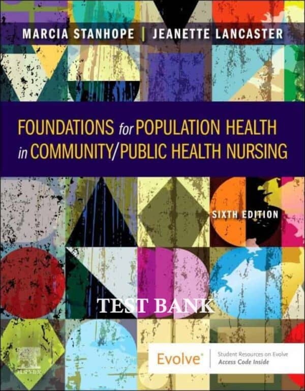 Foundations-for-Population-Health-in-Community-Public-Health-Nursing-6e-testbank