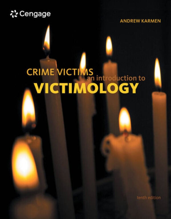 Crime Victims: An Introduction to Victimology (10th Edition) - eBook