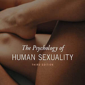 The Psychology of Human Sexuality (3rd Edition) - eBook