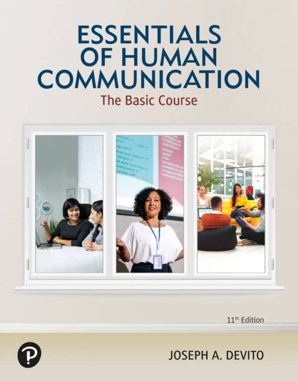 Essentials of Human Communication: The Basic Course (11th Edition) - eBook