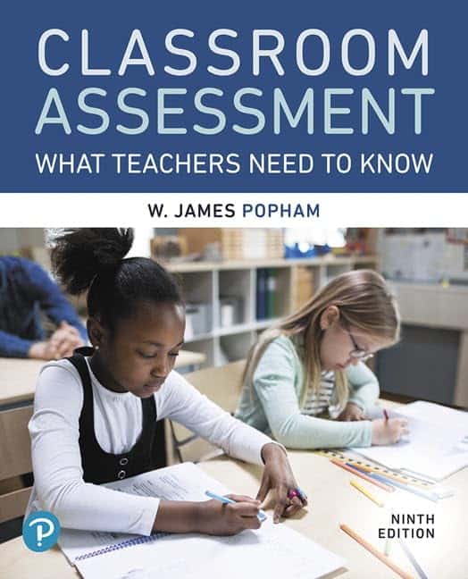 Classroom Assessment: What Teachers Need to Know (9th Edition) - eBook