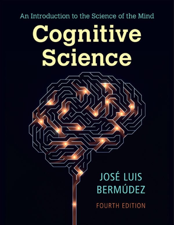 Cognitive Science: An Introduction to the Science of the Mind (4th Edition) - eBook