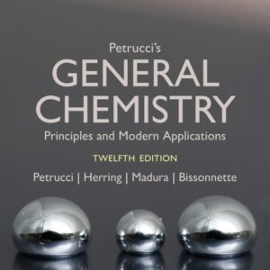 Petrucci's General Chemistry: Principles and Modern Applications (12th Edition) - eBook