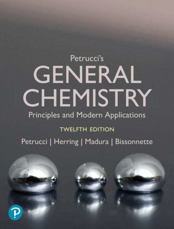 Petrucci's General Chemistry: Principles and Modern Applications (12th Edition) - eBook