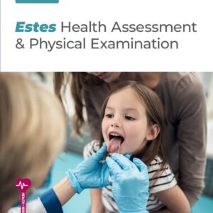 Estes Health Assessment and Physical Examination (4th Edition) - eBook