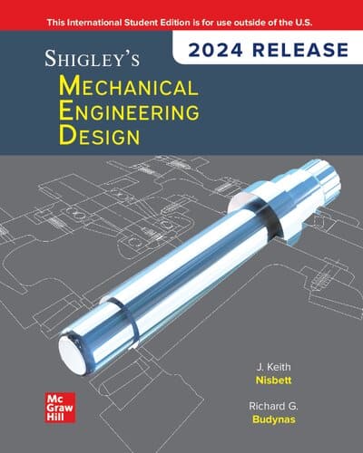 Shigley's Mechanical Engineering Design: 2024 Release - ISE (4th Edition) - eBook