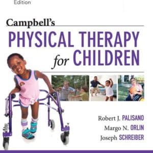 Campbell's Physical Therapy for Children (6th Edition) - eBook