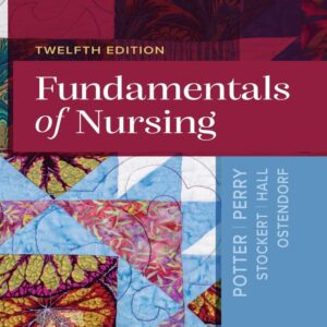 Clinical Companion for Fundamentals of Nursing 12e
