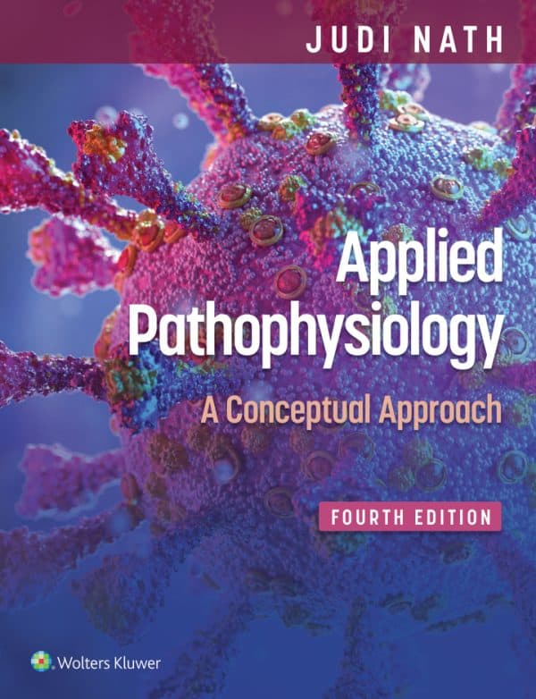 Applied Pathophysiology: A Conceptual Approach (4th Edition) - eBook