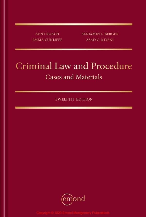 Criminal Law and Procedure: Cases and Materials (12th Edition) - eBook