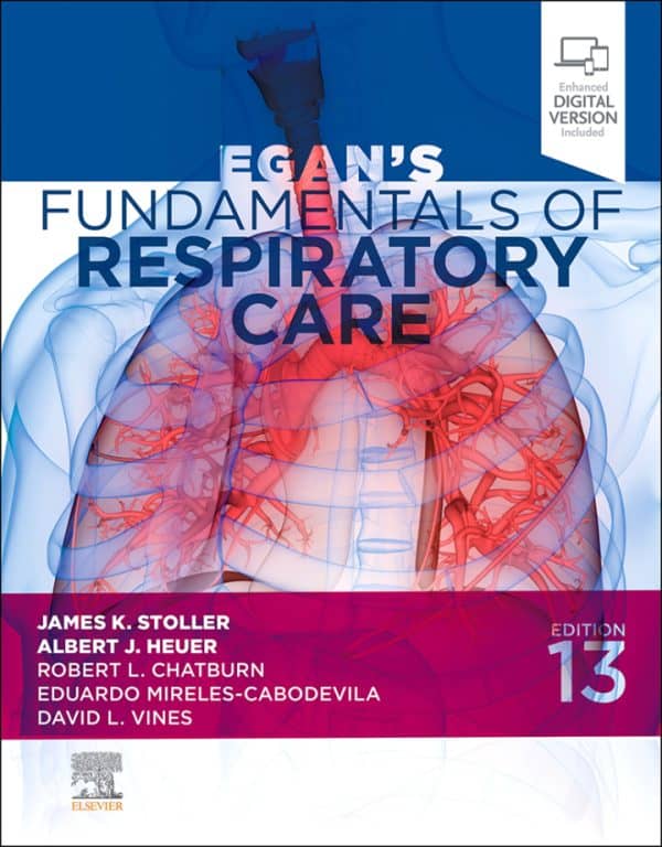 Egan's Fundamentals of Respiratory Care (13th Edition) - eBook