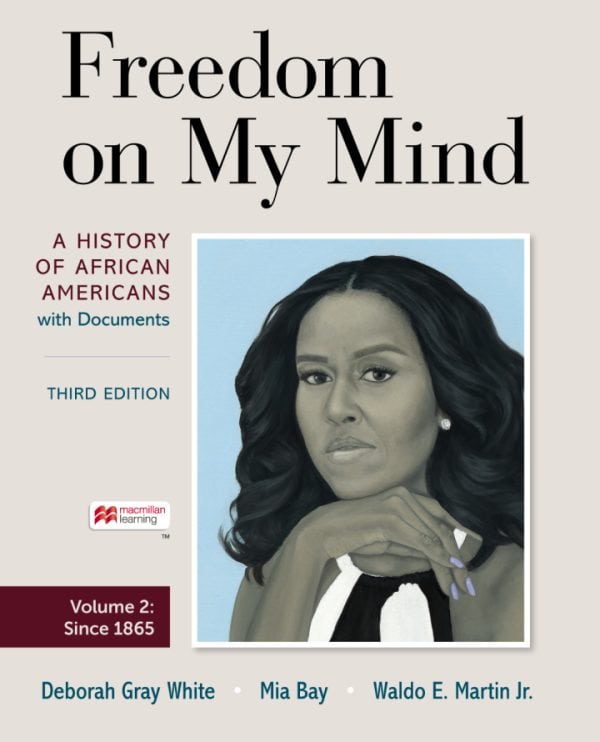 Freedom on My Mind: A History of African Americans, With Documents - Volume 2 (3rd Edition) - eBook