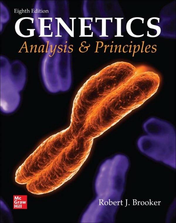 Genetics: Analysis and Principles (8th Edition) - eBook